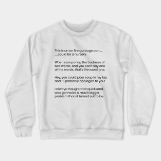 Plethora of Quotes Crewneck Sweatshirt